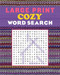 Large Print Cozy Word Search by Editors of Thunder Bay Press, 9781645176701