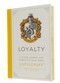 Harry Potter: Loyalty (A Guided Journal for Embracing Your Inner Hufflepuff) by Insight Editions, 9781647222352