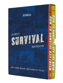 Outdoor Life: The Complete Survival Book Collection ((How to Survive Anything & How to Survive Off the Grid Manuals)) by Weldon Owen, 9781681886657