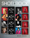 SHOT! by Rock (The Photography of Mick Rock) by Mick Rock, 9781681887975
