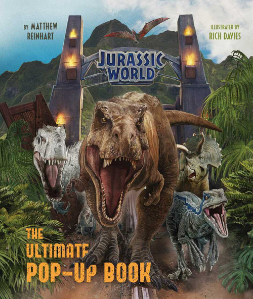 Jurassic World: The Ultimate Pop-Up Book by Matthew Reinhart, Rich Davies, 9781683839163