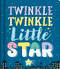Twinkle Twinkle Little Star - 9781800227361 by IglooBooks, 9781800227361