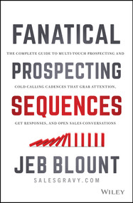 Fanatical Prospecting Sequences by Jeb Blount, 9781119324898