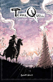 TerraQuill (Expedition One) by Shawn Daley, 9781945940378