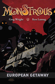 Monstrous (European Getaway) by Greg Wright, 9781945940590