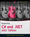 Beginning C# and .NET by Benjamin Perkins, Jon D. Reid, 9781119795780