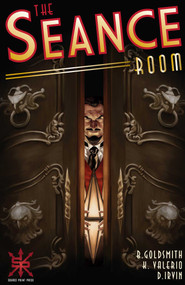The Seance Room by Ben Goldsmith, 9781945940781