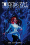 Touching Evil (The Curse Escapes) by Dan Dougherty, 9781945940811