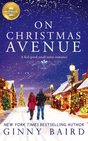 On Christmas Avenue (A Christmas Romance from Hallmark Publishing) by Ginny Baird, 9781952210327