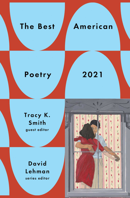 The Best American Poetry 2021 - 9781982106638 by David Lehman, Tracy K. Smith, 9781982106638
