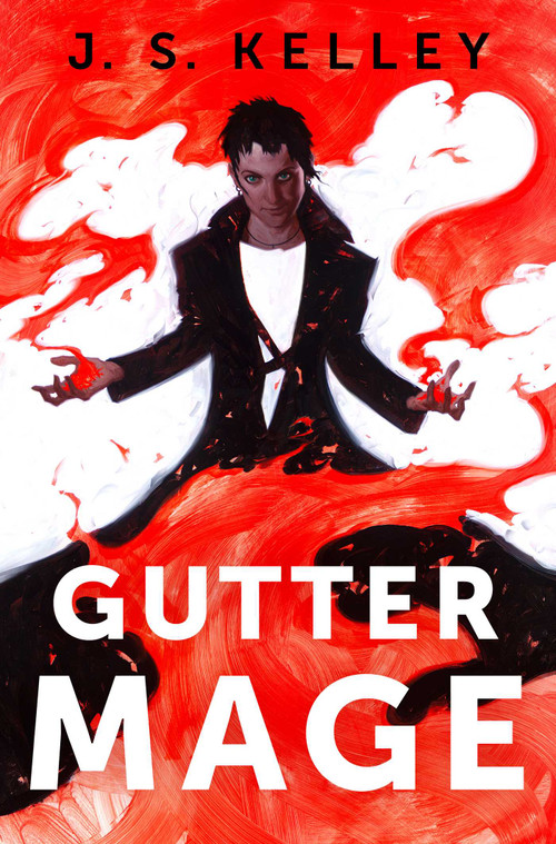 Gutter Mage by J.S. Kelley, 9781982134006