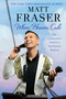 When Heaven Calls (Life Lessons from America's Top Psychic Medium) - 9781982140069 by Matt Fraser, 9781982140069