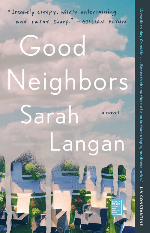 Good Neighbors (A Novel) - 9781982144371 by Sarah Langan, 9781982144371