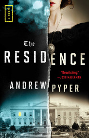 The Residence (A Novel) - 9781982149062 by Andrew Pyper, 9781982149062