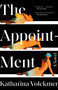 The Appointment (A Novel) - 9781982150181 by Katharina Volckmer, 9781982150181