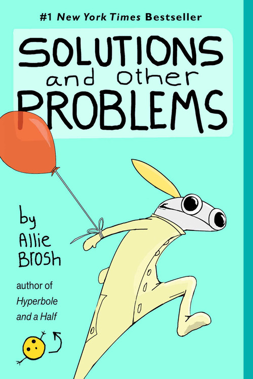 Solutions and Other Problems - 9781982156954 by Allie Brosh, 9781982156954