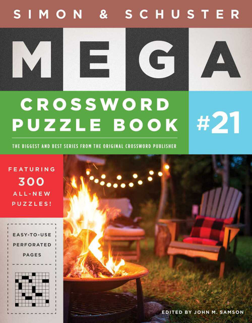 Simon & Schuster Mega Crossword Puzzle Book #21 by John M. Samson, 9781982157005