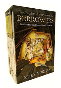 The Complete Adventures of the Borrowers: 5-Book Paperback Box Set by Mary Norton, 9780152049157