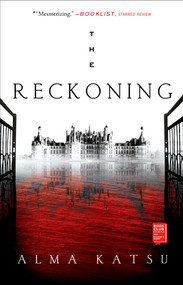 The Reckoning (Book Two of the Taker Trilogy) by Alma Katsu, 9781982165703