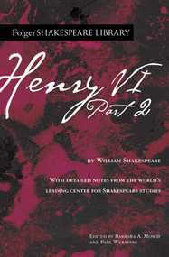 Henry VI Part 2 - 9781982170189 by William Shakespeare, Dr. Barbara A. Mowat, Paul Werstine, 9781982170189