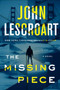 The Missing Piece (A Novel) by John Lescroart, 9781982170493