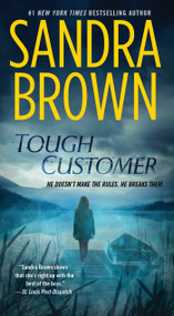 Tough Customer (A Novel) - 9781982177126 by Sandra Brown