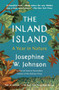 The Inland Island by Josephine Johnson, 9781982177492