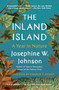 The Inland Island (A Year in Nature) by Josephine Johnson, 9781982177492