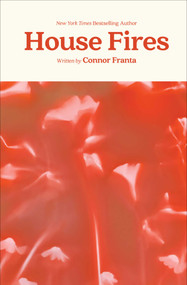 House Fires by Connor Franta, 9781982177713