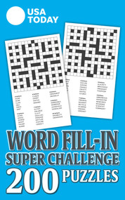 USA TODAY Word Fill-In Super Challenge (200 Puzzles) by USA TODAY, 9781524869908