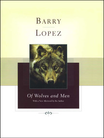 Of Wolves and Men - 9780743249362 by Barry Lopez, 9780743249362