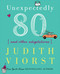 Unexpectedly Eighty (And Other Adaptations) by Judith Viorst, 9781439190296