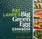 Ray Lampe's Big Green Egg Cookbook (Grill, Smoke, Bake & Roast) by Ray Lampe, 9781449475857