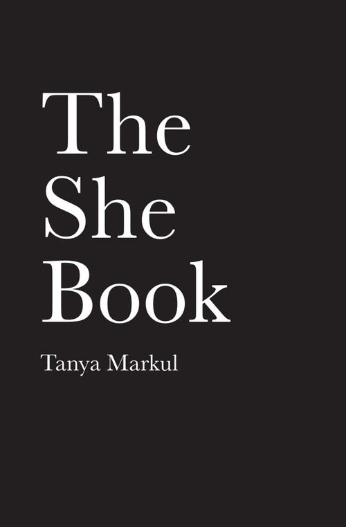 The She Book by Tanya Markul, 9781524851064