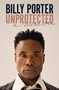 Unprotected (A Memoir) by Billy Porter, 9781419746192