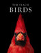Birds - 9781419747618 by Tim Flach, Richard O. Prum, 9781419747618