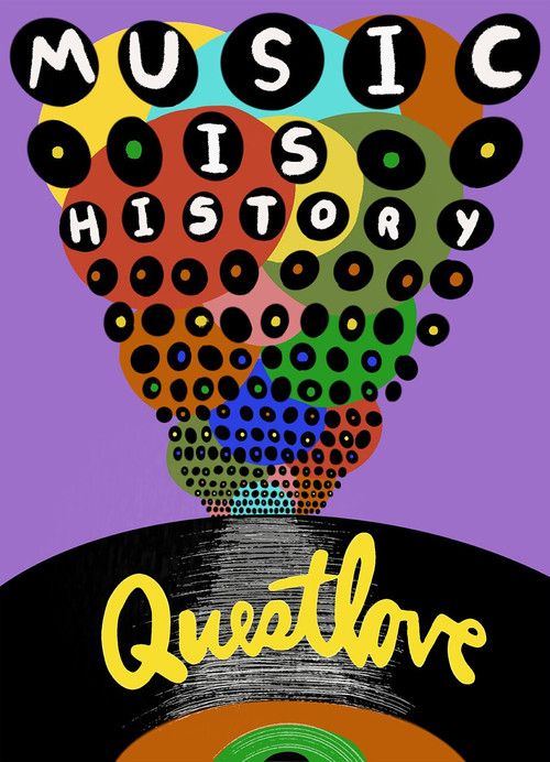 Music Is History by Questlove, 9781419751431