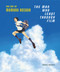 The Man Who Leapt Through Film (The Art of Mamoru Hosoda) by Charles Solomon, Mamoru Hosoda, 9781419753725