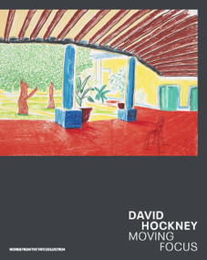 David Hockney - Moving Focus by Helen Little, 9781849767729