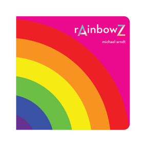 rAinbowZ by Michael Arndt, 9781524867225