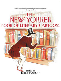 The New Yorker Book of Literary Cartoons by Bob Mankoff, 9780671035587