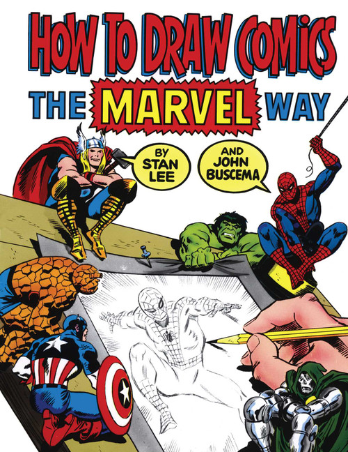 How To Draw Comics The Marvel Way by Stan Lee, John Buscema, 9780671530778