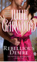 Rebellious Desire by Julie Garwood, 9780671737849