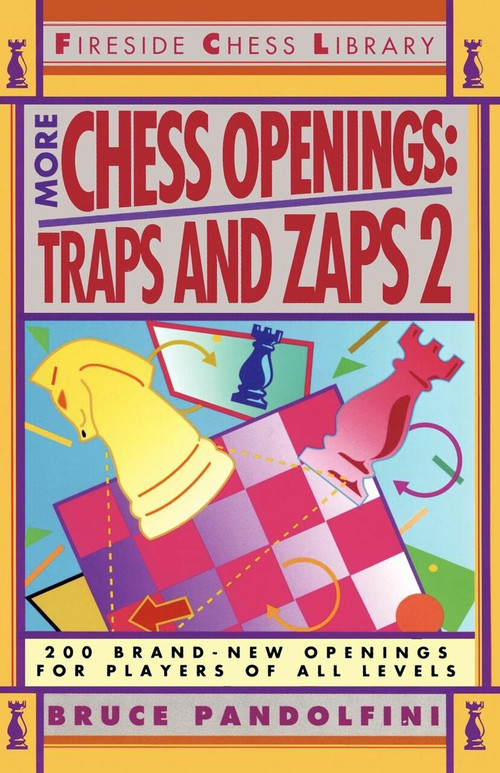 More Chess Openings (Traps and Zaps 2) by Bruce Pandolfini, 9780671794996