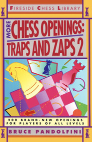 More Chess Openings (Traps and Zaps 2) by Bruce Pandolfini, 9780671794996