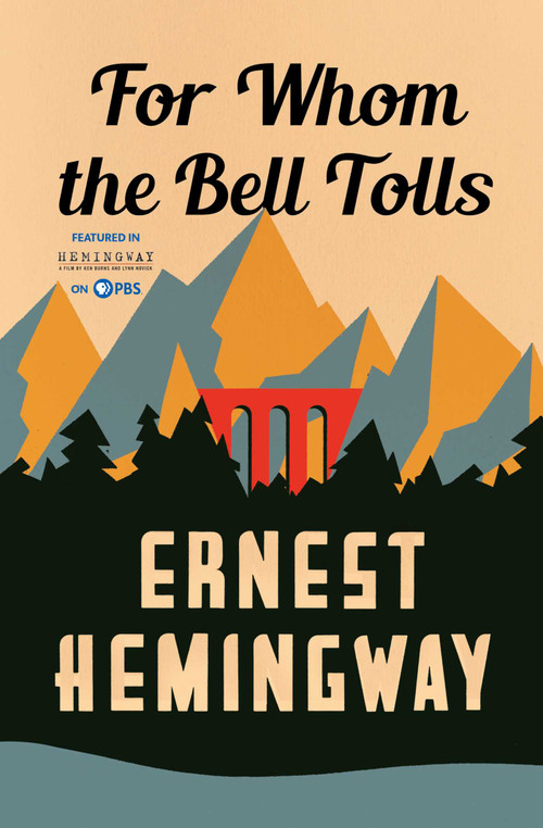 For Whom the Bell Tolls by Ernest Hemingway, 9780684803357