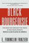 Black Bourgeoisie by Franklin Frazier, 9780684832418