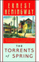 The Torrents of Spring by Ernest Hemingway, 9780684839073