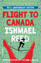 Flight to Canada (A Novel) by Ishmael Reed, 9780684847504