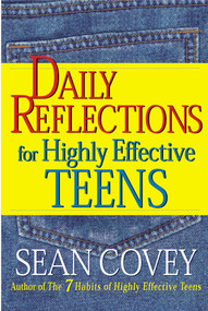 Daily Reflections For Highly Effective Teens by Sean Covey, 9780684870601